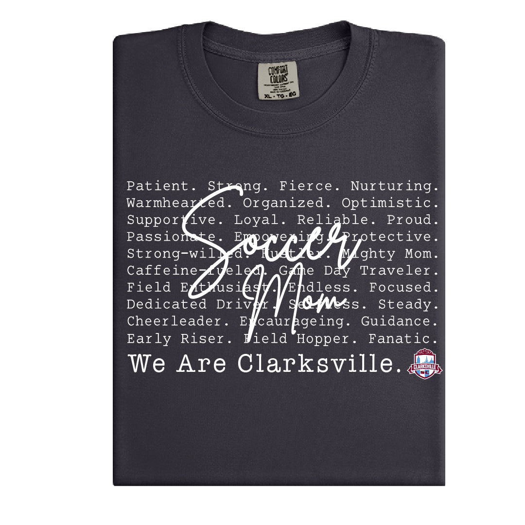 We are Clarksville – “Soccer Mom” Comfort Colors Tee