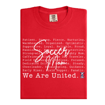 We Are United – “Soccer Mom” Comfort Colors Tee
