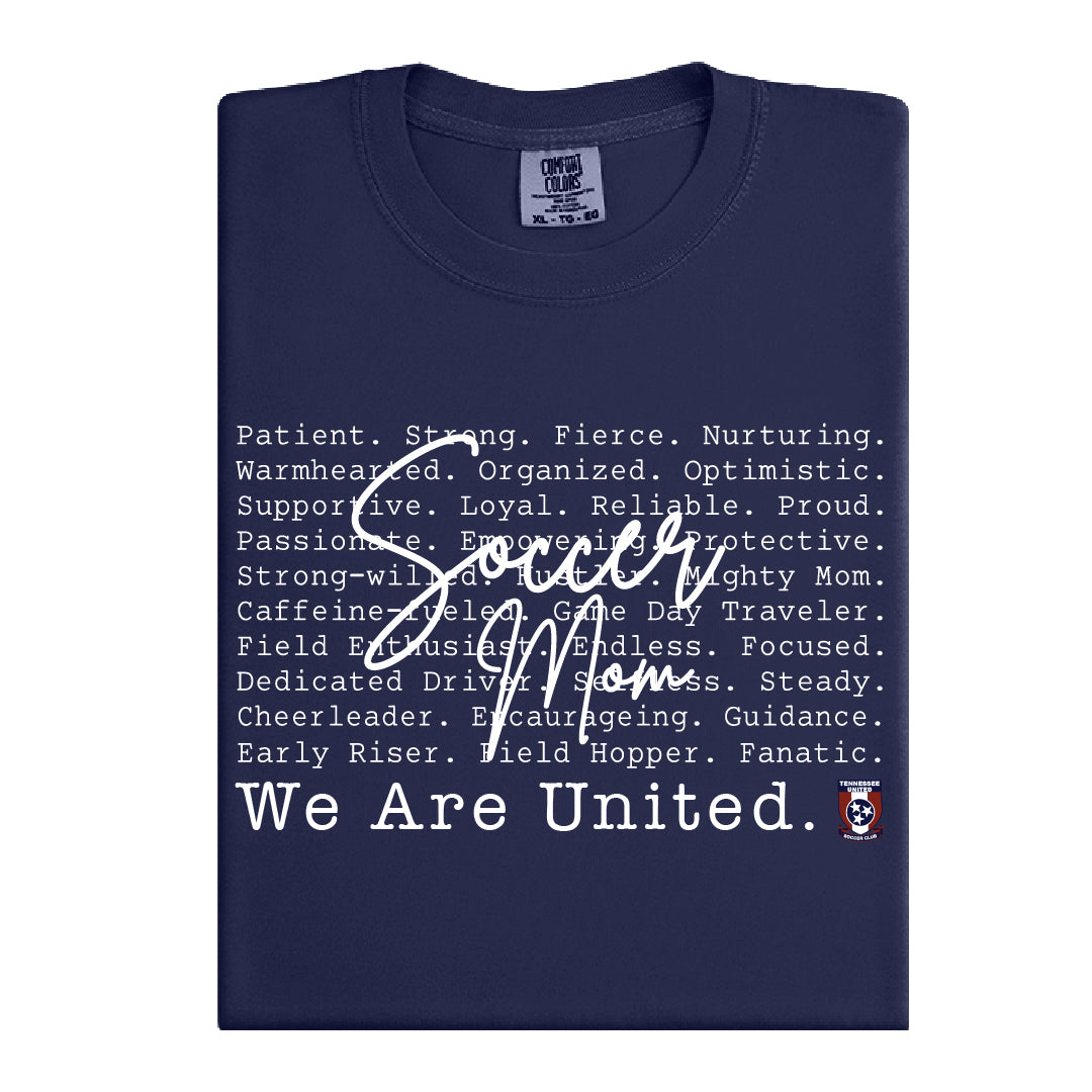 We Are United – “Soccer Mom” Comfort Colors Tee
