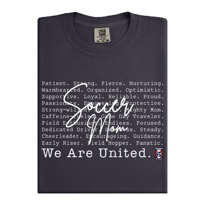 We Are United – “Soccer Mom” Comfort Colors Tee